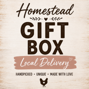 The Homestead Gift Box (Local Delivery)