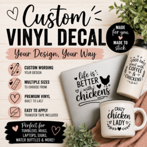 Custom Vinyl Decal – Your Design, Your Way